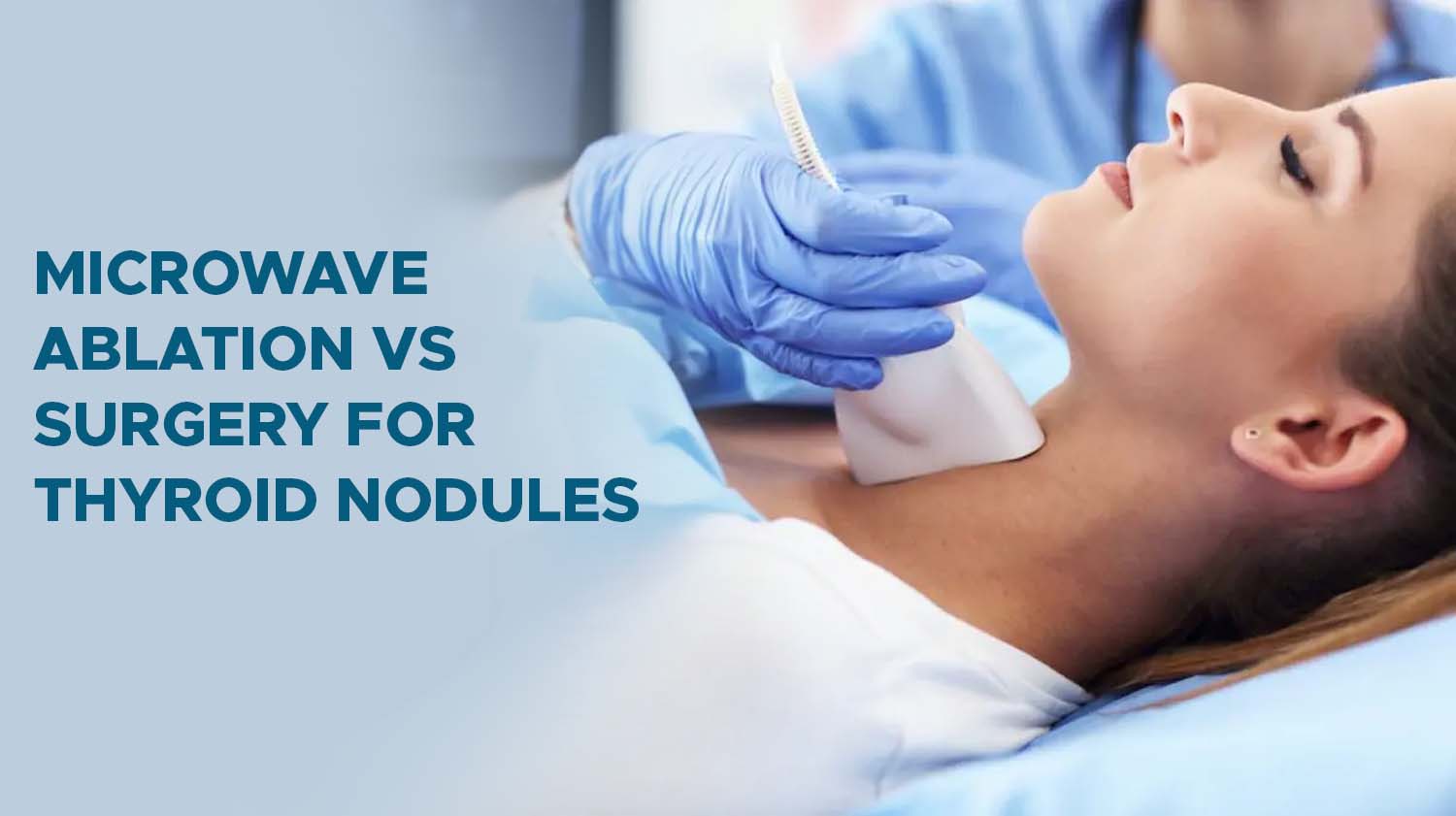 Microwave Ablation vs Surgery for Thyroid Nodules